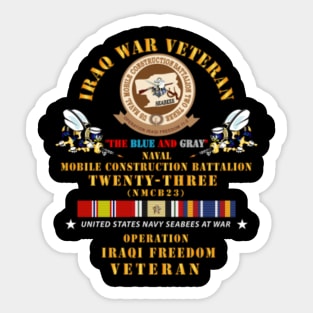 Iraq War Vet - NMCB 23  OIF w IRAQ SVC X 300 Sticker